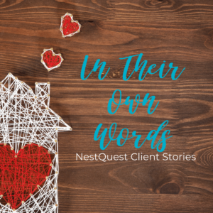 In their own words | HousQuest Client Story 1